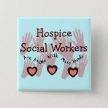 Hospice Social Workers &quot;angels With Many Hands&quot; Button at Zazzle