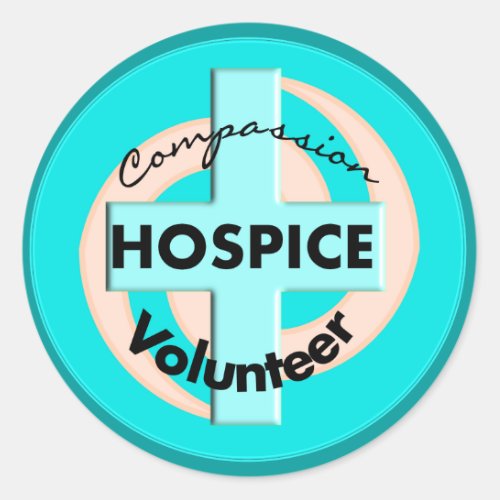 Hospice Volunteer Gifts Discount Priced Classic Round Sticker