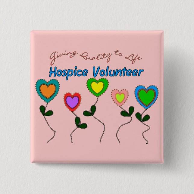 Hospice Volunteer Shirts and Gifts Button (Front)