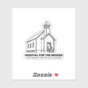 Hospital for the Broken Church Decal (Black Vinyl)