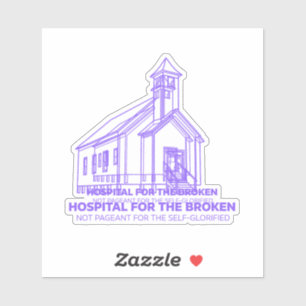 Hospital for the Broken Church Decal (Violet)