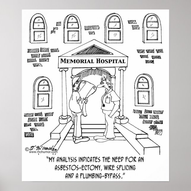 Hospital Needs An Asbestos-ectomy Poster (Front)