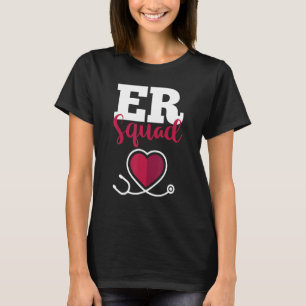 Hospital Nurse Crew Emergency Room Nursing  RN  ER T-Shirt