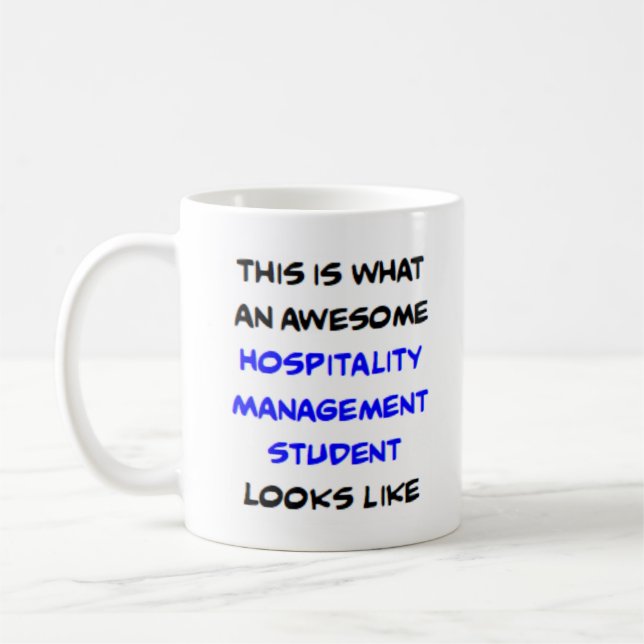 hospitality management student, awesome coffee mug (Left)