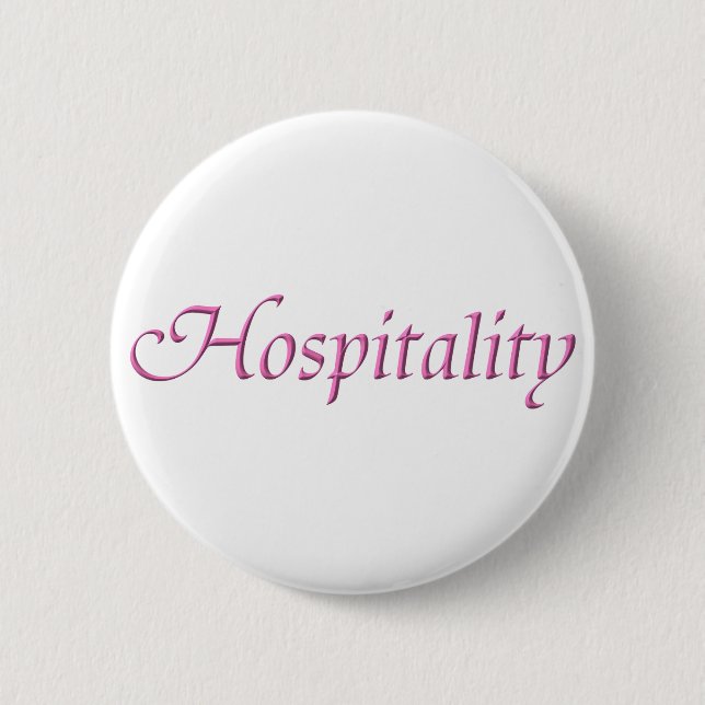 Hospitality Pinback Button (Front)