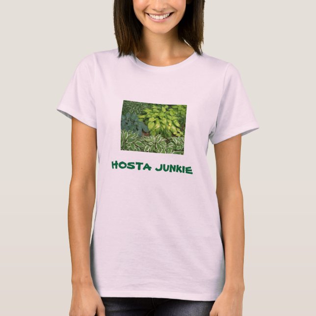 HOSTA JUNKIE T-Shirt (Front)