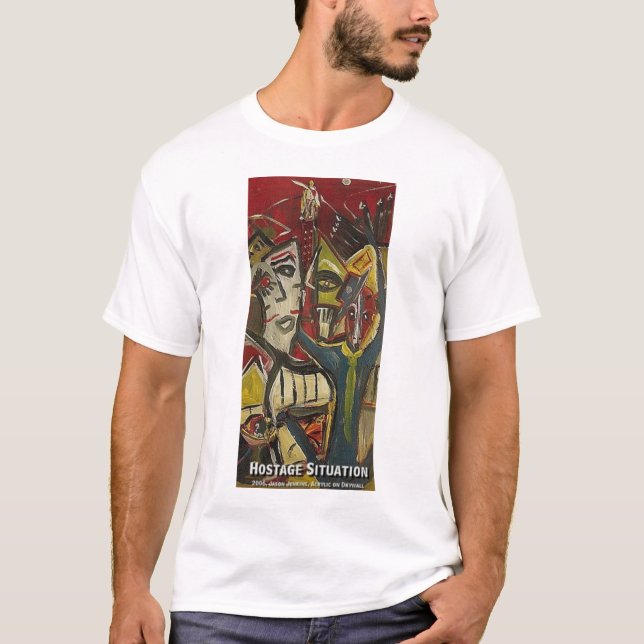 HOSTAGE SITUATION T-Shirt (Front)