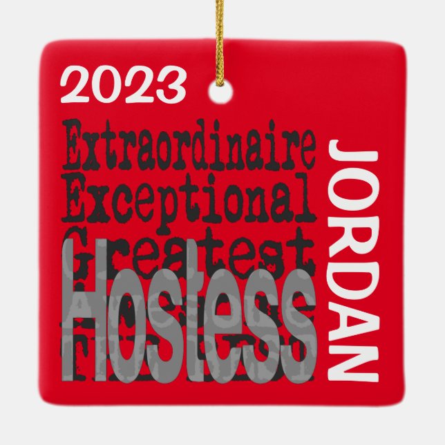 Hostess Extraordinaire CUSTOM Ceramic Ornament (Back)