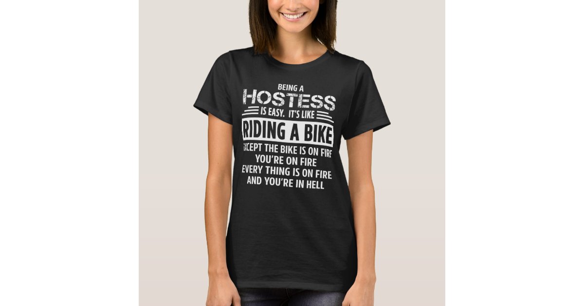 Hostess T-Shirt | Zazzle