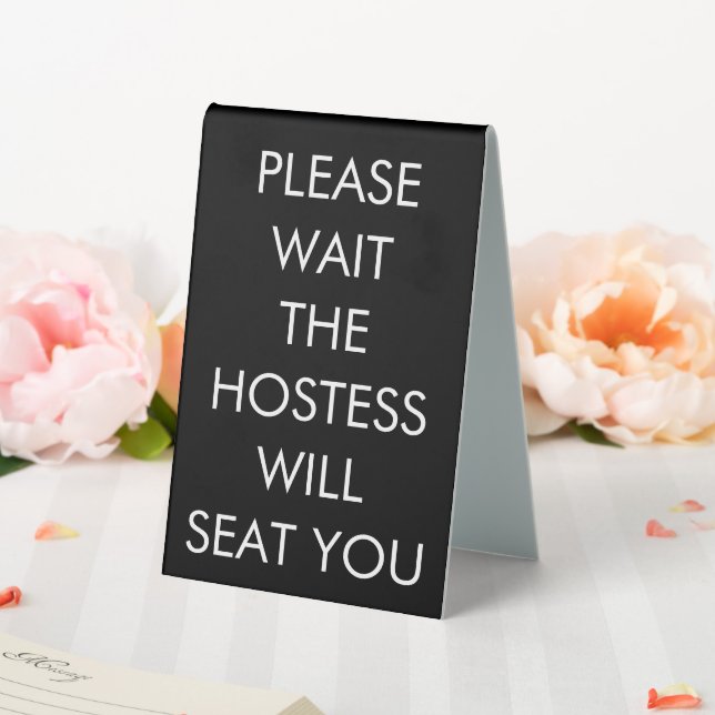 Hostess Will Seat You Table Tent (In SItu (Wedding))