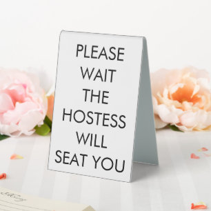 Hostess Will Seat You Table Tent