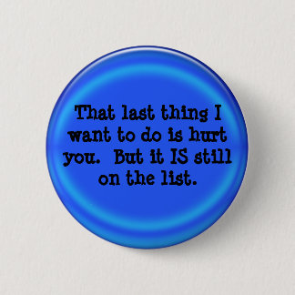 hostile humor pinback button