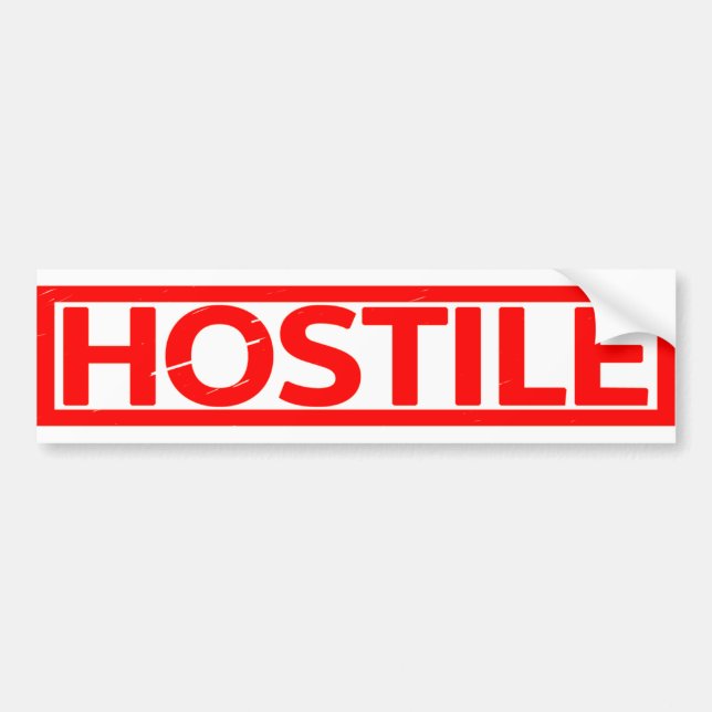 Hostile Stamp Bumper Sticker (Front)