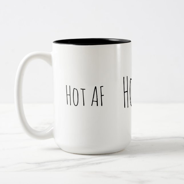 Hot AF funny  Two-Tone Coffee Mug (Left)