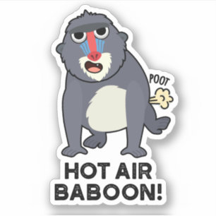 Hot Air Baboon Funny Farting Monkey Pun Sticker