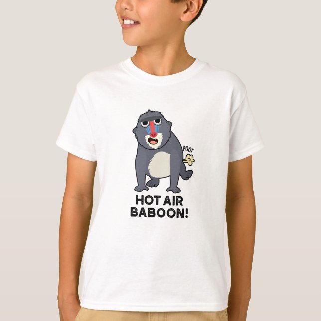 Hot Air Baboon Funny Farting Monkey Pun  T-Shirt (Front)