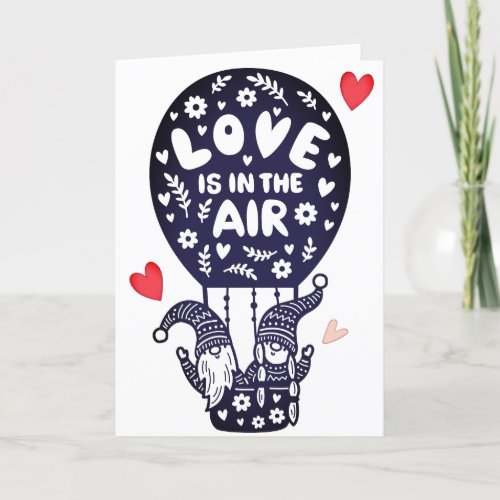 Hot Air Balloon Gnomes Valentines Day Card