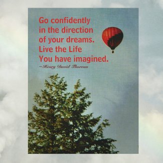 Hot Air Balloon Go Confidently Thoreau Quote