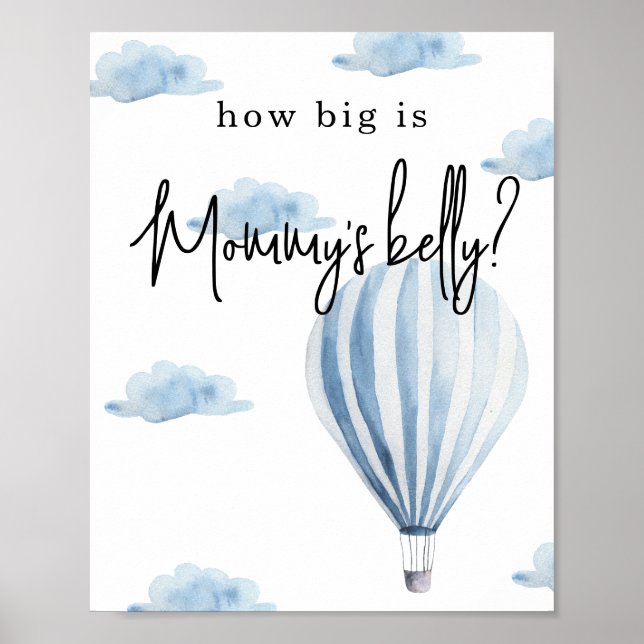 Hot air balloon - How big is Mommy's belly Poster (Front)