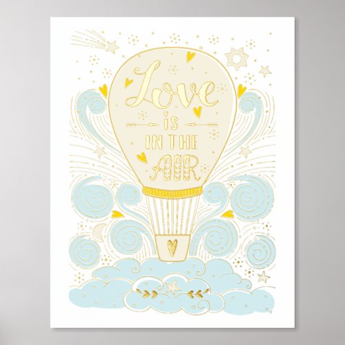 Hot Air Balloon Love Is In The Air  Foil Prints