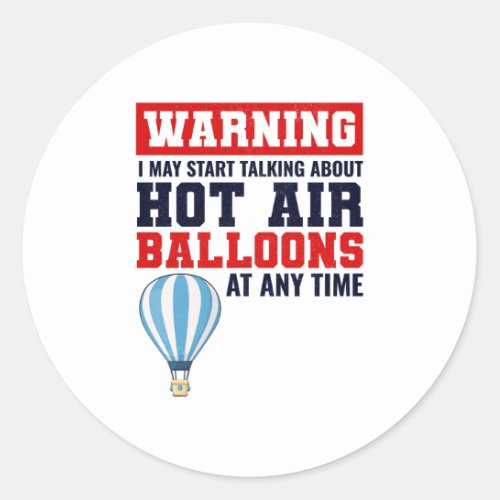 Hot Air Ballooning Hopper Balloon Ride Balloonist Classic Round Sticker