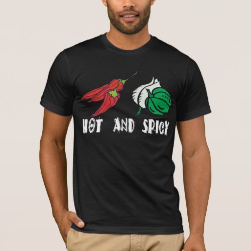 Hot And Spicy T_Shirt
