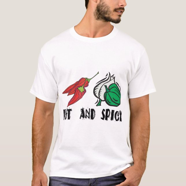 Hot And Spicy T-Shirt (Front)