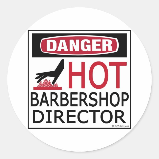 Hot Barbershop Director Classic Round Sticker (Front)