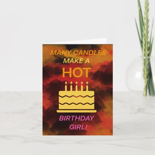 Hot Birthday girl card (Front)