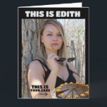 HOT BLOND GIRL BIRTHDAY CARDS FOR GUY FRIEND<br><div class="desc">SEXY BLOND 'EDITH' FUNNY BIRTHDAY CARD</div>