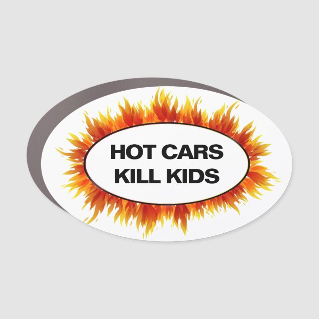 HOT CARS KILL KIDS CAR MAGNET (Front)