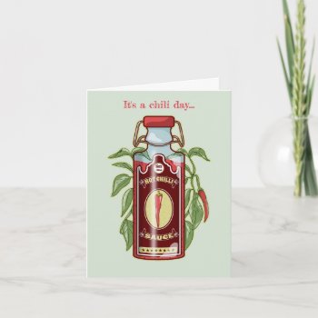 Hot Chili Sauce Card by earlykirky at Zazzle