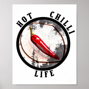 Hot chilli life  poster