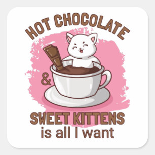 Hot Chocolate and Sweet Kittens Square Sticker