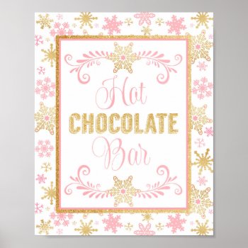 Hot Chocolate Bar Poster- Pink Gold Snowflakes Poster by Pixabelle at Zazzle