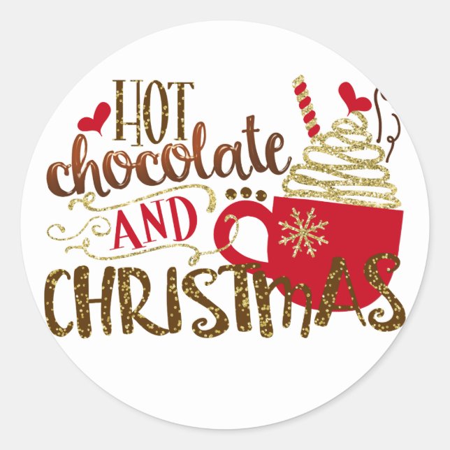 Hot Chocolate & Christmas Holiday Glitter Sparkle Classic Round Sticker (Front)