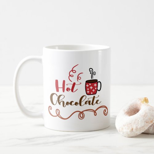 Hot Chocolate Coffee Mug