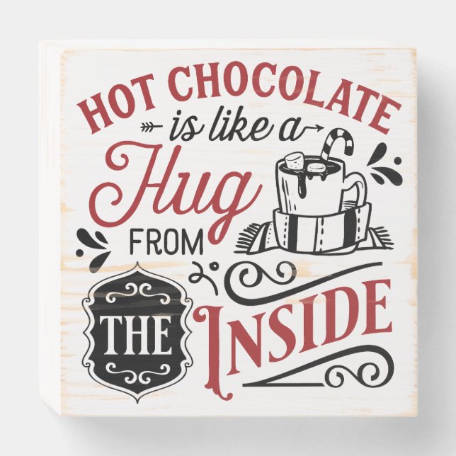 Hot Chocolate Hug Party Station Wooden Box Sign (Front Horizontal)