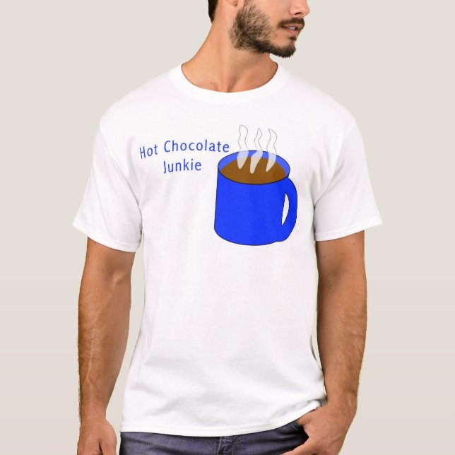 Hot Chocolate Junkie T-Shirt (Front)