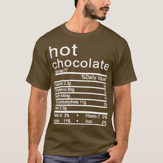 hot chocolate Nutrition Facts Funny Thanksgiving T-Shirt (Front)