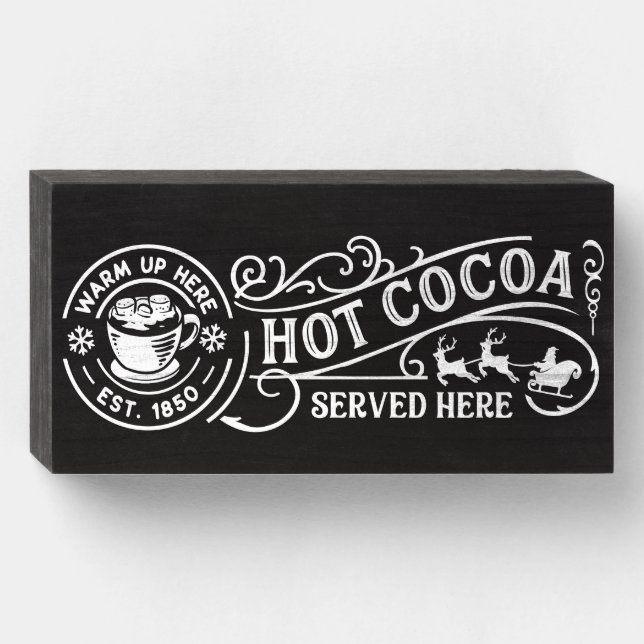 Hot Chocolate Served Party Station Wooden Box Sign (Front Horizontal)