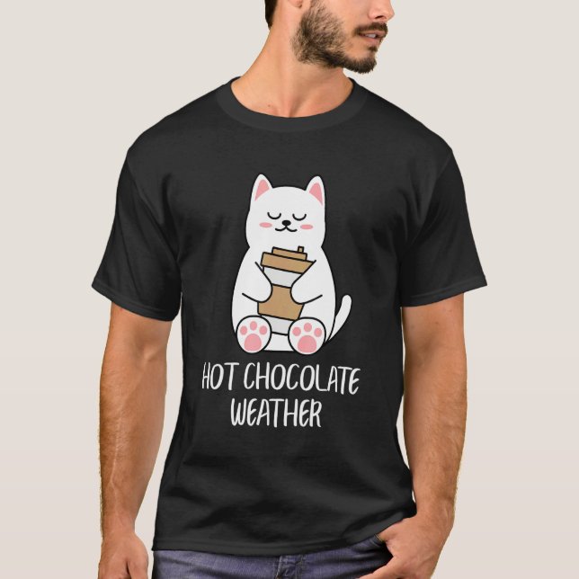 Hot Chocolate Weather Cocoa Cute Cat T-Shirt (Front)