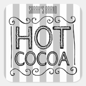 Hot Cocoa Add Your Name Square Sticker by ilovedigis at Zazzle