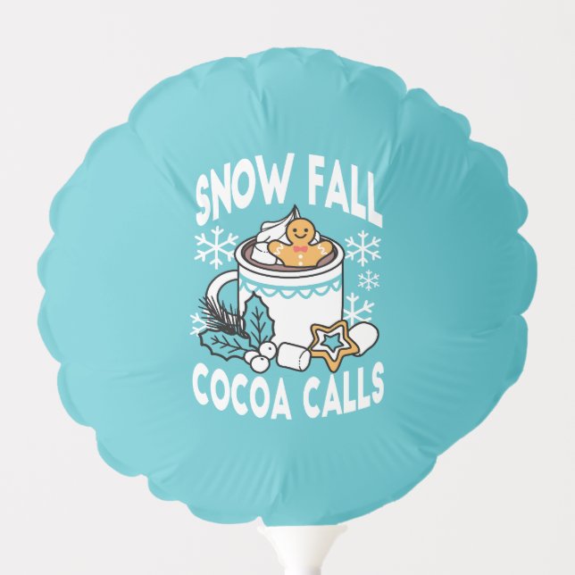 Hot Cocoa and Winter Charm - Snow Fall Cocoa Calls Balloon (Front)