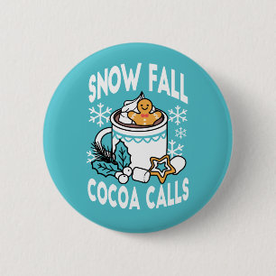 Hot Cocoa and Winter Charm - Snow Fall Cocoa Calls Button