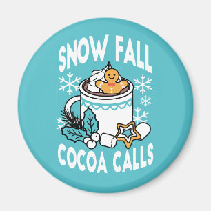 Hot Cocoa and Winter Charm - Snow Fall Cocoa Calls Magnet