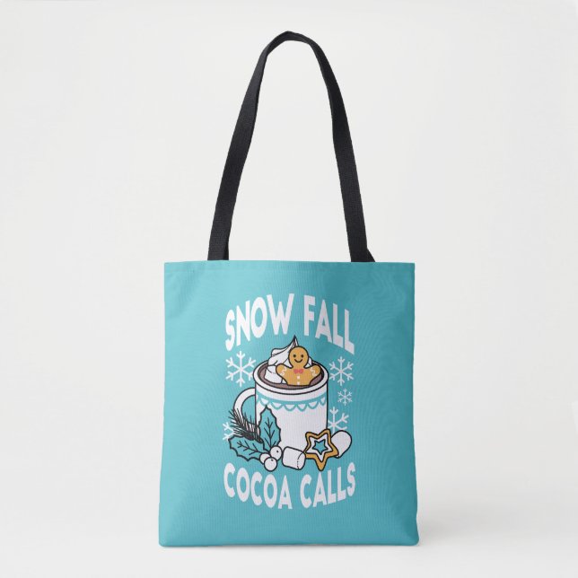 Hot Cocoa and Winter Charm - Snow Fall Cocoa Calls Tote Bag (Front)