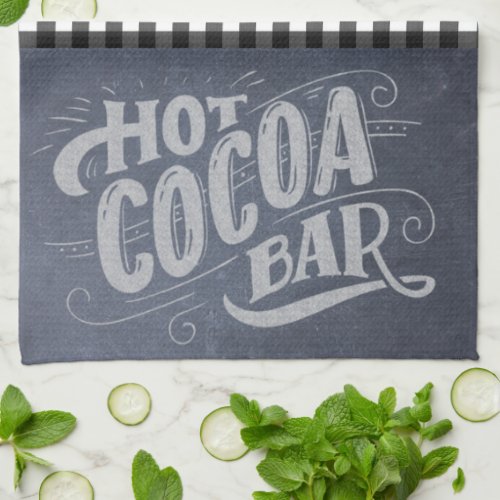Hot Cocoa Bar Chalkboard  Kitchen Towel