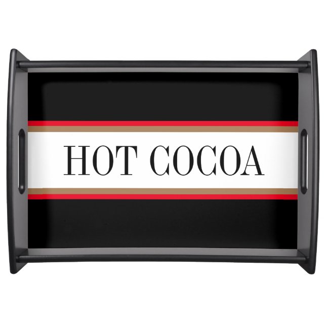 HOT COCOA Black White Bright Red Brown Stripes Serving Tray (Front)