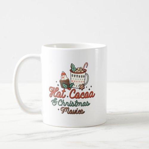 Hot Cocoa  Christmas Movies Cute Christmas Mug